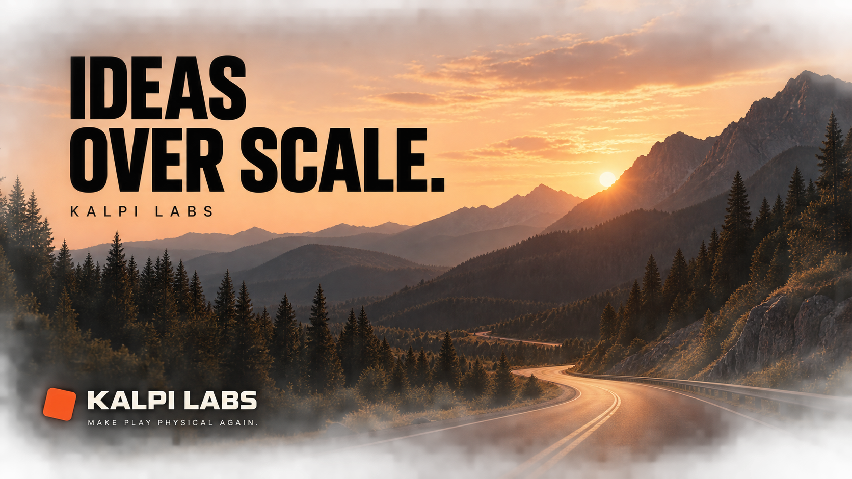 Ideas over scale — Kalpi Labs campaign artwork
